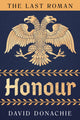 Book cover of: Last Roman: Honour. By: DONACHIE