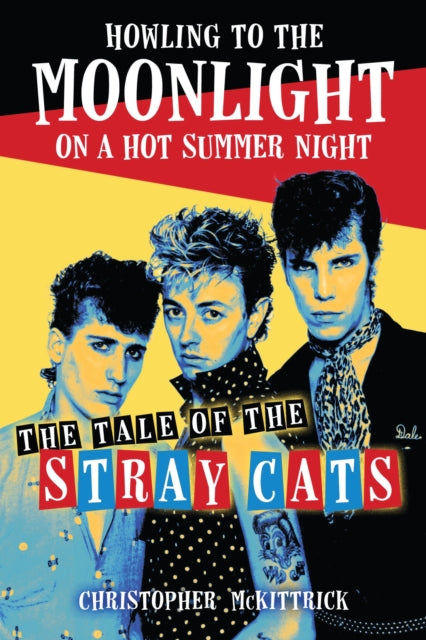 Book cover of: Howling to the Moonlight on a Hot Summer Night. By: MCKITTRICK