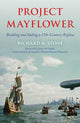 Book cover of: Project Mayflower. By: Richard A. Stone