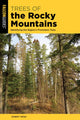 Book cover of: Trees of the Rocky Mountains. By: WEISS