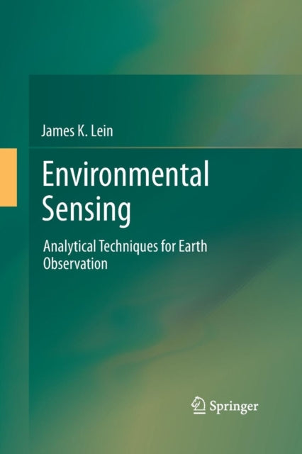 Book cover of: Environmental Sensing. By: James K. K. Lein
