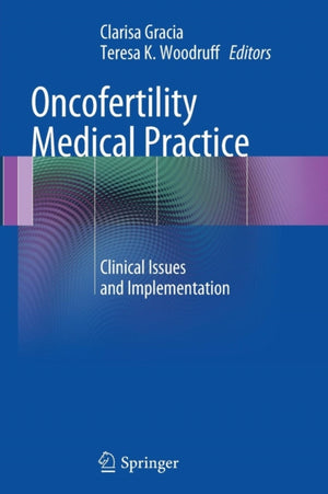 Oncofertility Medical Practice