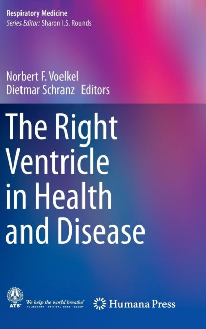The Right Ventricle in Health and Disease