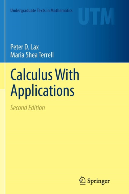 Book cover of: Calculus With Applications. By: Peter D. Lax