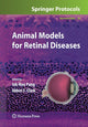 Book cover of: Animal Models for Retinal Diseases. By: Iok-Hou Pang