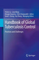 Book cover of: Handbook of Global Tuberculosis Control. By: Yichen Lu