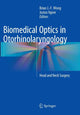 Book cover of: Biomedical Optics in Otorhinolaryngology