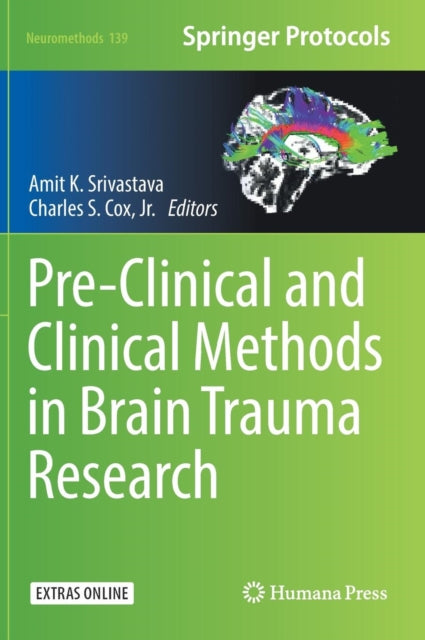 Book cover of: Pre-Clinical and Clinical Methods in Brain Trauma Research