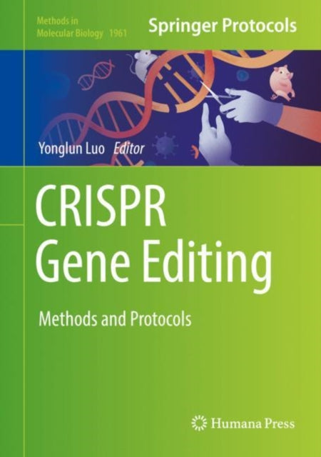 Book cover of: CRISPR Gene Editing. By: Yonglun Luo