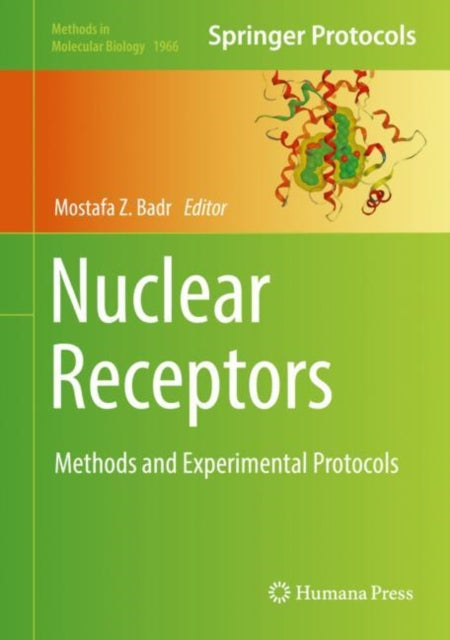 Book cover of: Nuclear Receptors. By: Mostafa Z. Badr
