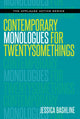 Book cover of: Contemporary Monologues for Twentysomethings. By: Jessica Bashline