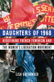 Book cover of: Daughters of 1968. By: Lisa Greenwald