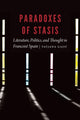 Book cover of: Paradoxes of Stasis. By: Tatjana Gajic