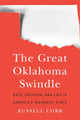 Book cover of: Great Oklahoma Swindle. By: Russell Cobb
