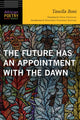 Book cover of: Future Has an Appointment with the Dawn. By: Tanella Boni