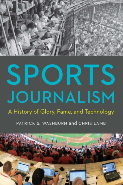 Book cover of: Sports Journalism. By: Patrick S. Washburn