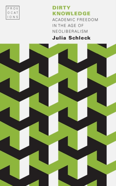 Book cover of: Dirty Knowledge. By: Julia Schleck