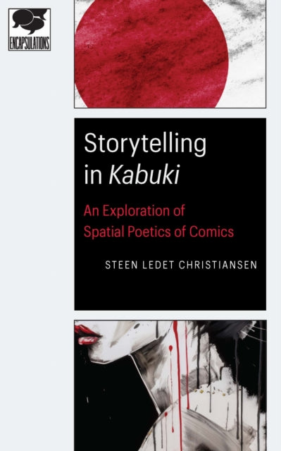 Book cover of: Storytelling in Kabuki. By: Steen Ledet Christiansen