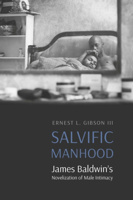 Book cover of: Salvific Manhood. By: Gibson, Ernest L., III