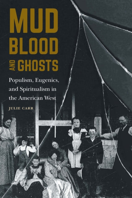 Book cover of: Mud, Blood, and Ghosts. By: Julie Carr