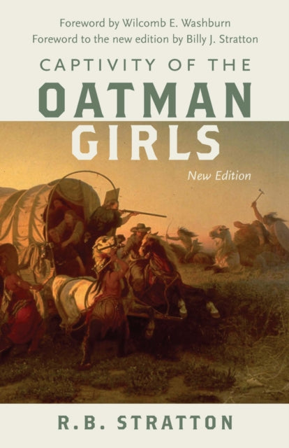 Book cover of: Captivity of the Oatman Girls. By: R. B. Stratton