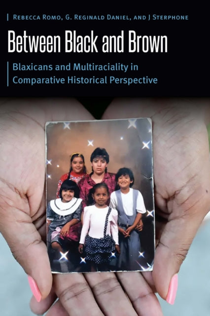 Book cover of: Between Black and Brown. By: Rebecca Romo