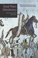 Book cover of: Great Plains Ethnohistory