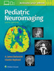 Book cover of: Pediatric Neuroimaging. By: A. James Barkovich MD
