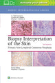 Book cover of: Biopsy Interpretation of the Skin. By: A. Neil Crowson MD