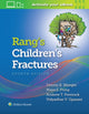 Book cover of: Rang's Children's Fractures. By: Dennis Wenger