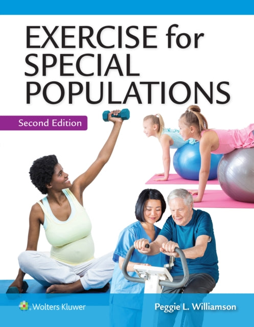 Book cover of: Exercise for Special Populations. By: Peggie Williamson
