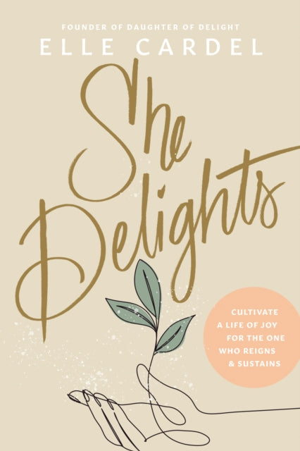 Book cover of: She Delights
