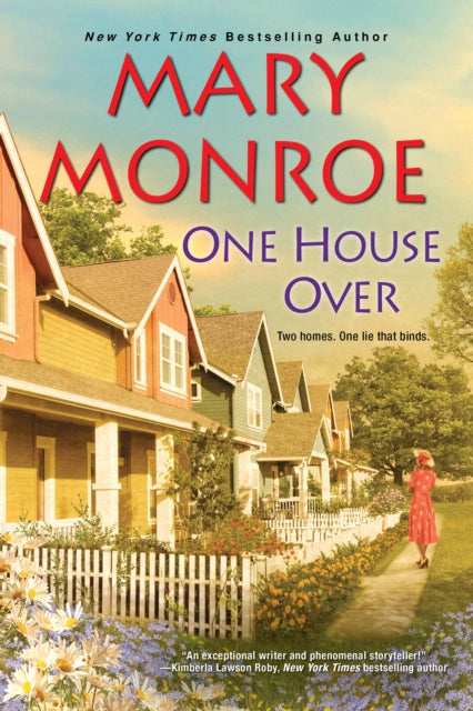 Book cover of: One House Over. By: Mary Monroe