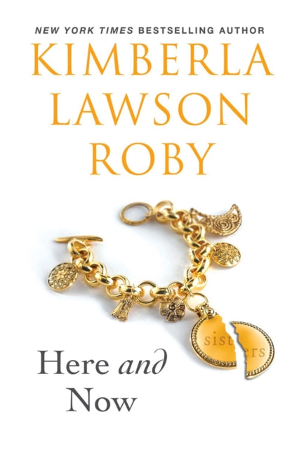 Book cover of: Here and Now. By: Kimberla Lawson Roby