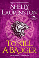 Book cover of: To Kill a Badger