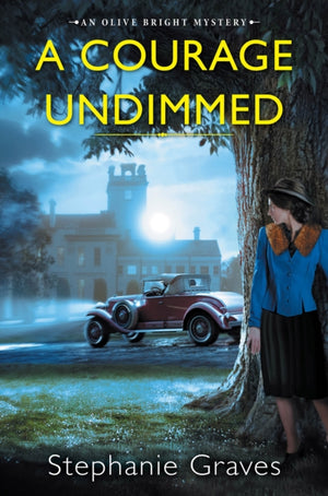 Courage Undimmed