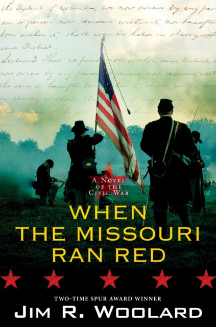 Book cover of: When the Missouri Ran Red. By: Jim R. Woolard