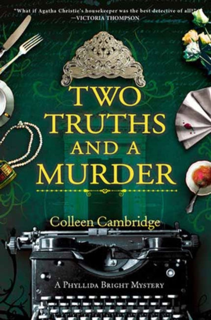 Book cover of: Two Truths and a Murder