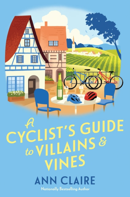Book cover of: Cyclist's Guide to Villains & Vines. By: Ann Claire