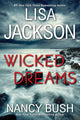 Book cover of: Wicked Dreams. By: Lisa Jackson