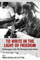 Book cover of: To Write in the Light of Freedom. By: William Sturkey