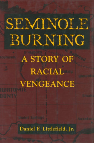Seminole Burning