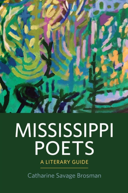 Book cover of: Mississippi Poets. By: Catharine Savage Brosman