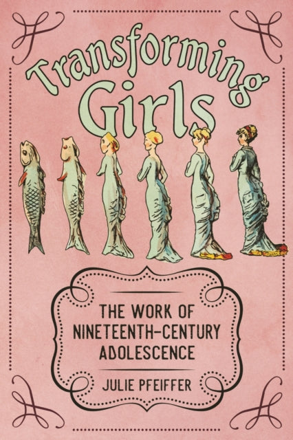 Book cover of: Transforming Girls. By: Julie Pfeiffer