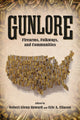 Book cover of: Gunlore