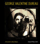 Book cover of: George Valentine Dureau