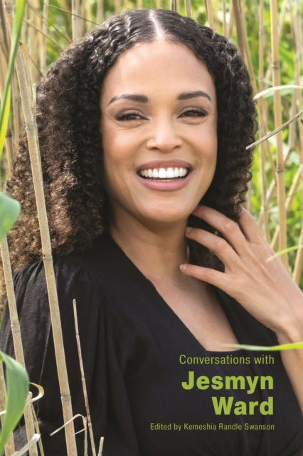 Book cover of: Conversations with Jesmyn Ward. By: Kemeshia Randle Swanson