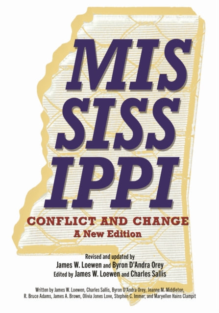 Mississippi, Conflict and Change