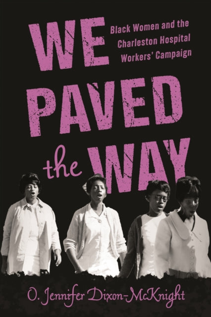 Book cover of: We Paved the Way