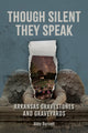 Book cover of: Though Silent They Speak